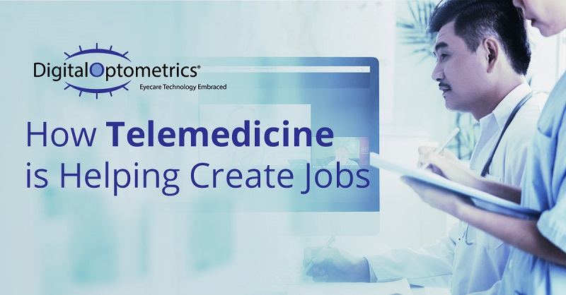 How Telemedicine Helps Create Jobs